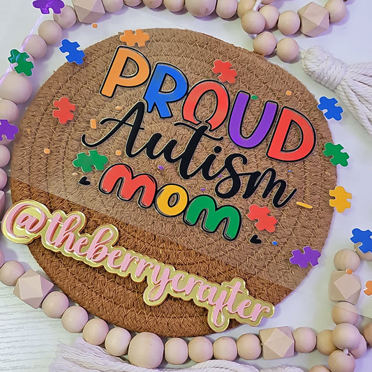 #74 Proud Autism mom UVDTF Wrap